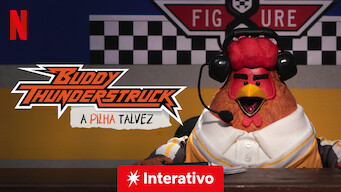 Buddy Thunderstruck: A Pilha do Talvez (2017)