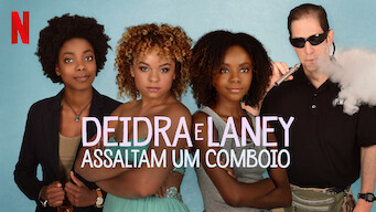 Deidra e Laney Assaltam um Trem (2017)