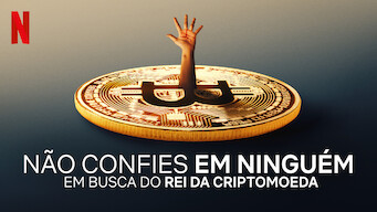 Não Confie em Ninguém: A Caça ao Rei da Criptomoeda (2022)